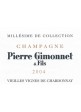 PIERRE GIMONNET & FILS MILLESIME DE COLLECTION VIEILLES VIGNES