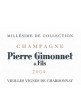 PIERRE GIMONNET & FILS MILLESIME DE COLLECTION VIEILLES VIGNES